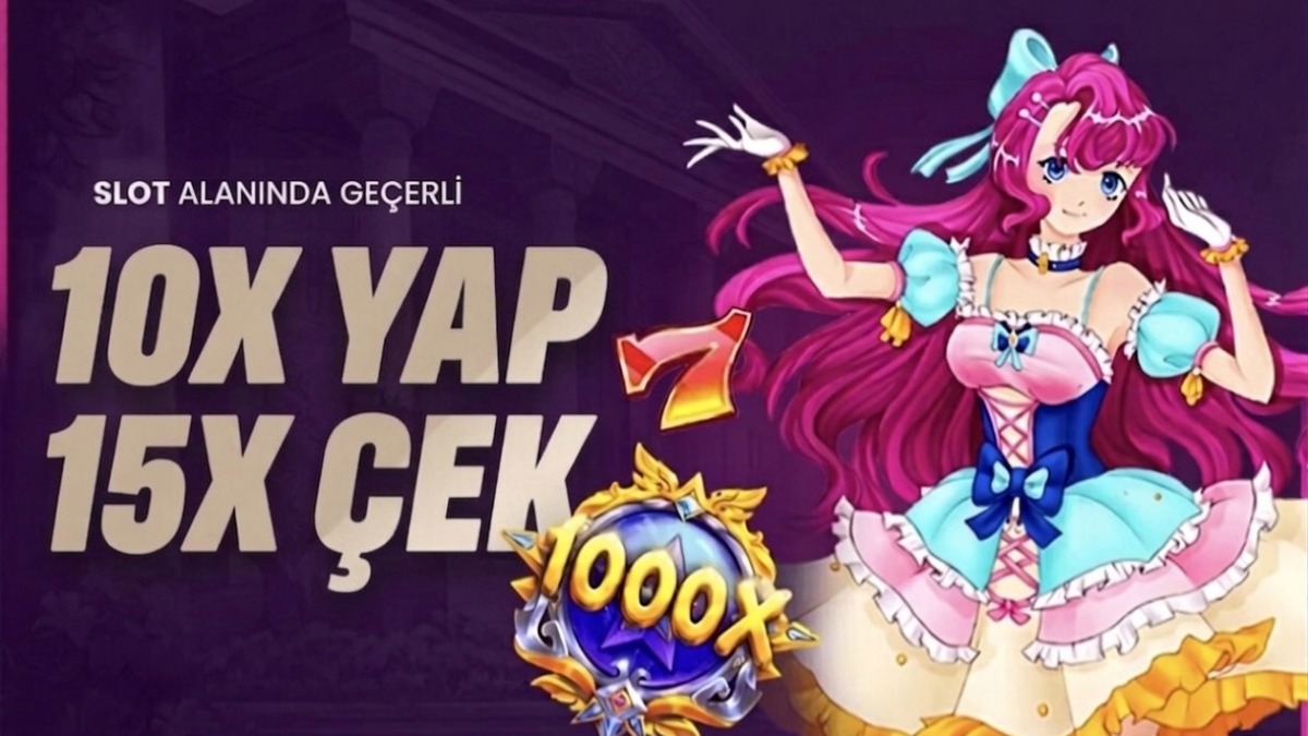 1.000 TL YATIR, 10X YAP 15X ÇEK! YATIRIM BONUSU
